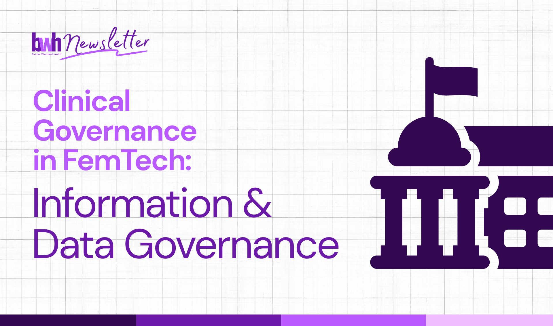 Clinical Governance in FemTech: Information & Data Governance